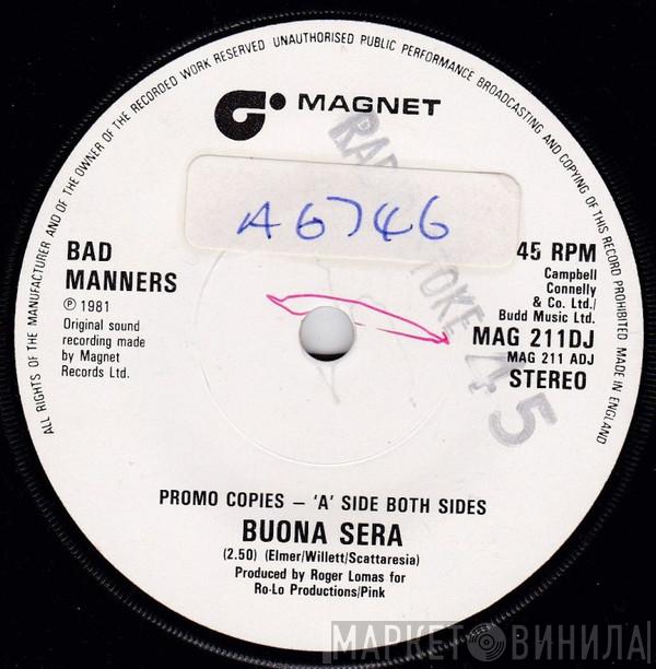 Bad Manners - Buona Sera