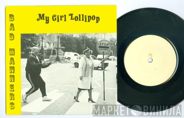  Bad Manners  - My Girl Lollipop