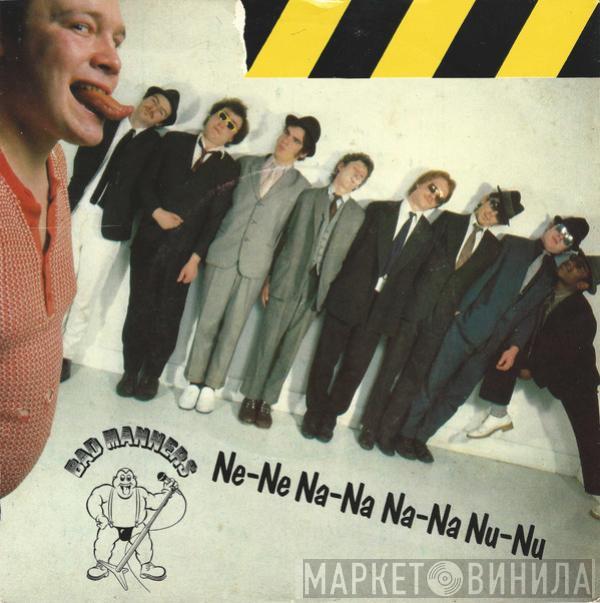 Bad Manners - Ne-Ne Na-Na Na-Na Nu-Nu