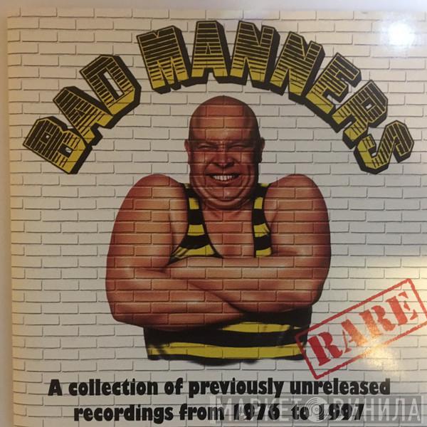  Bad Manners  - Rare
