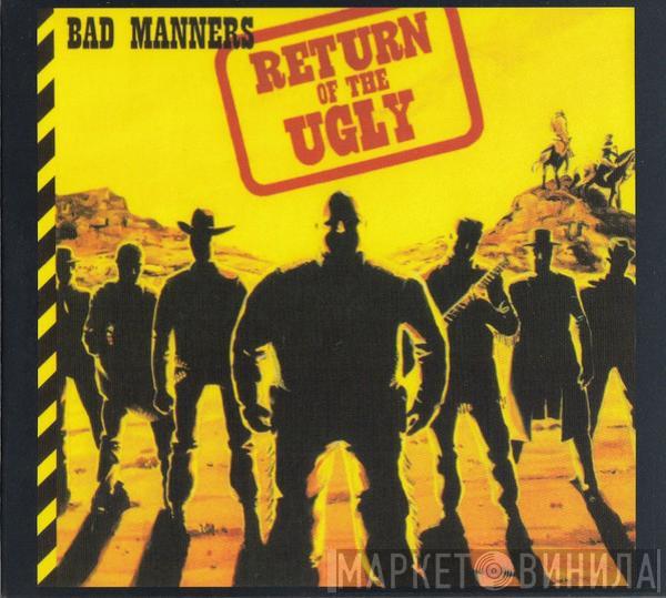 Bad Manners - Return Of The Ugly