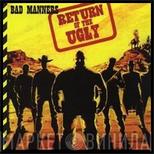 Bad Manners - Return Of The Ugly