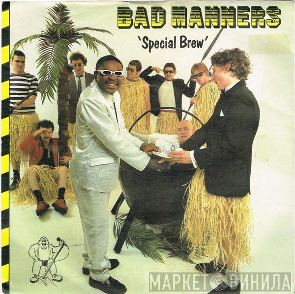 Bad Manners - Special Brew