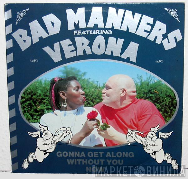 Bad Manners, Verona  - Gonna Get Along Without You Now