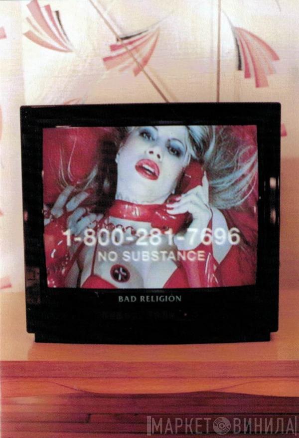  Bad Religion  - No Substance