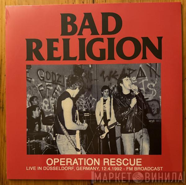 Bad Religion - Operation Rescue