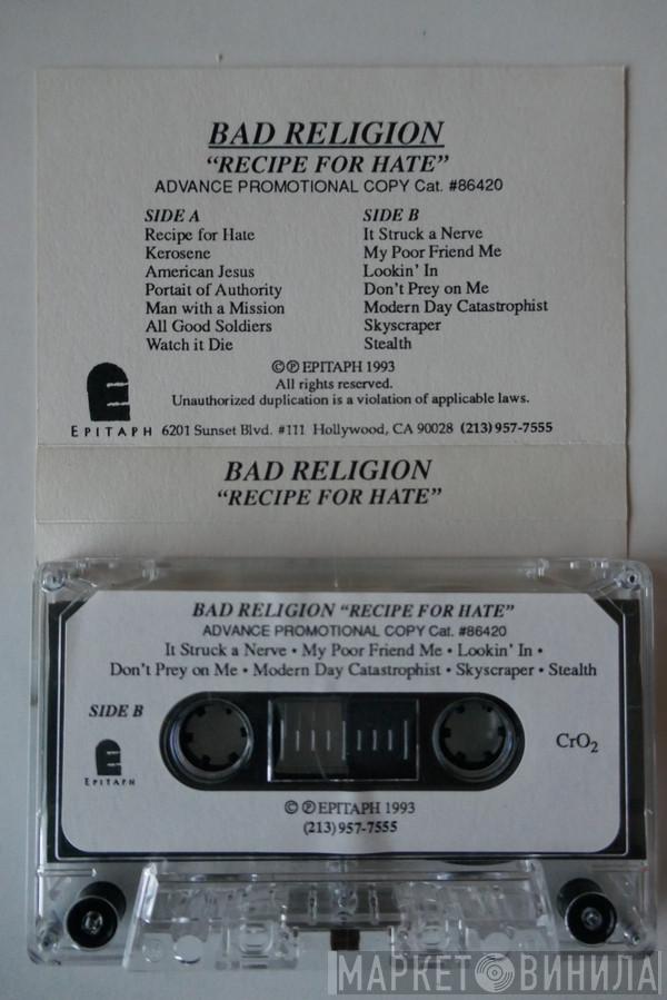  Bad Religion  - Recipe For Hate