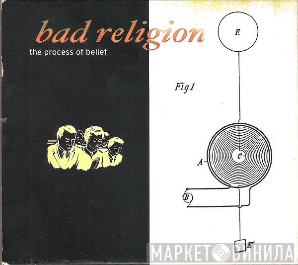  Bad Religion  - The Process Of Belief