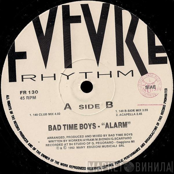 Bad Time Boys - Alarm