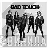 Bad Touch  - Bittersweet Satisfaction