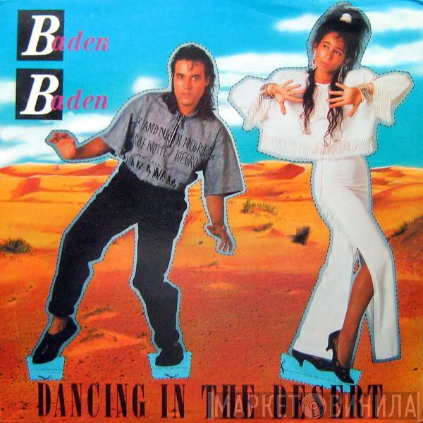 Baden-Baden - Dancing In The Desert