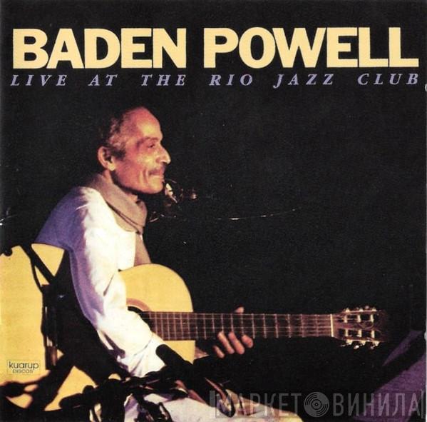 Baden Powell - Live At The Rio Jazz Club