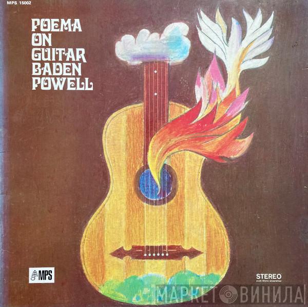  Baden Powell  - Poema On Guitar