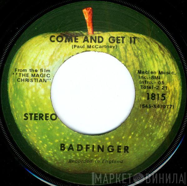 Badfinger - Come And Get It