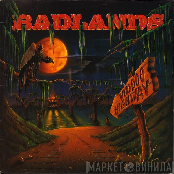 Badlands  - Voodoo Highway