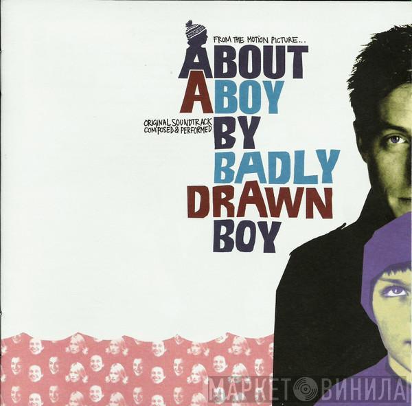 Badly Drawn Boy - About A Boy