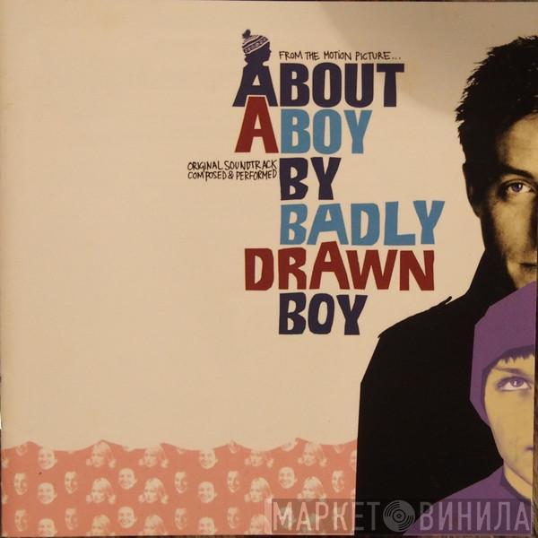  Badly Drawn Boy  - About A Boy