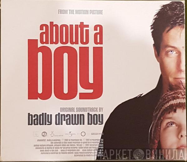  Badly Drawn Boy  - About A Boy