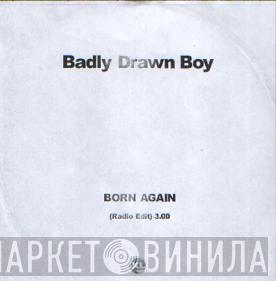 Badly Drawn Boy - Born Again