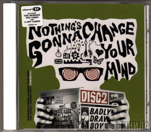Badly Drawn Boy - Nothing's Gonna Change Your Mind
