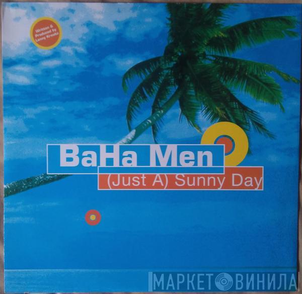 Baha Men - (Just A) Sunny Day