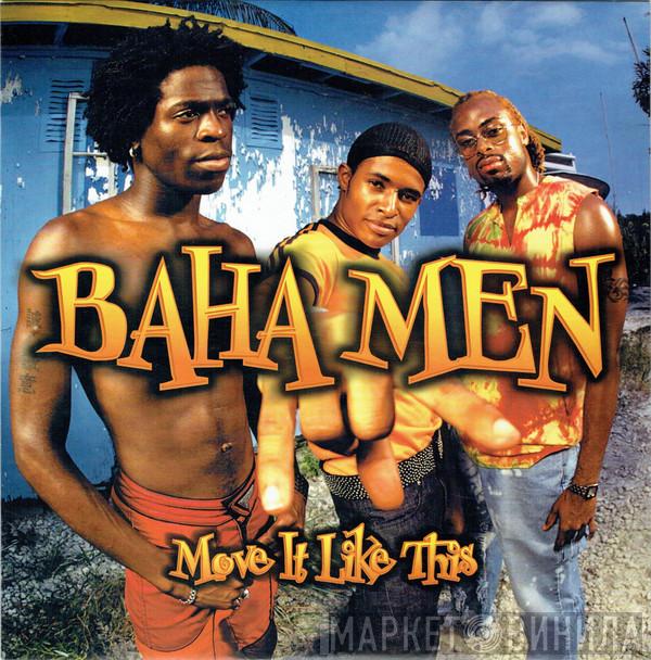 Baha Men - Move It Like This