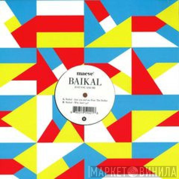 Baikal  - Just You And Me