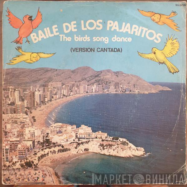  - Baile De Los Pajaritos (The Birds Song Dance)