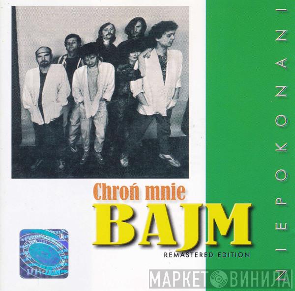 Bajm - Chroń Mnie