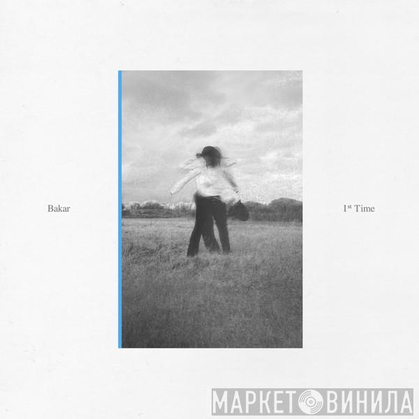 Bakar  - 1st Time/Play