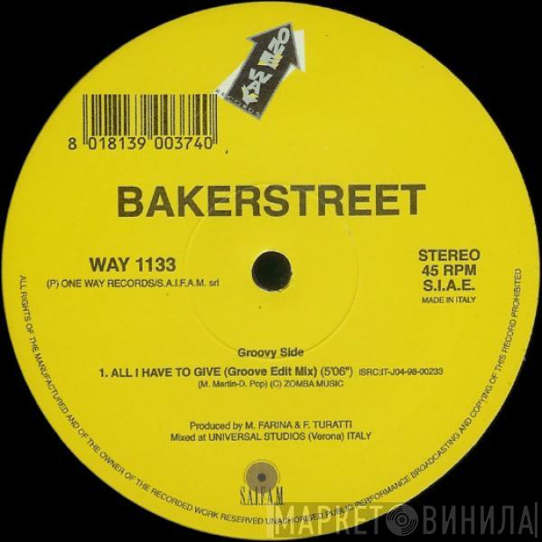 Bakerstreet - All I Have To Give