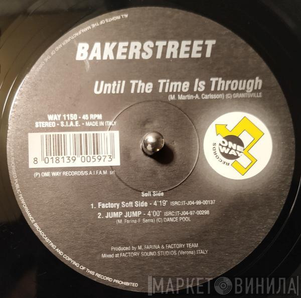 Bakerstreet - Until The Time Is Through