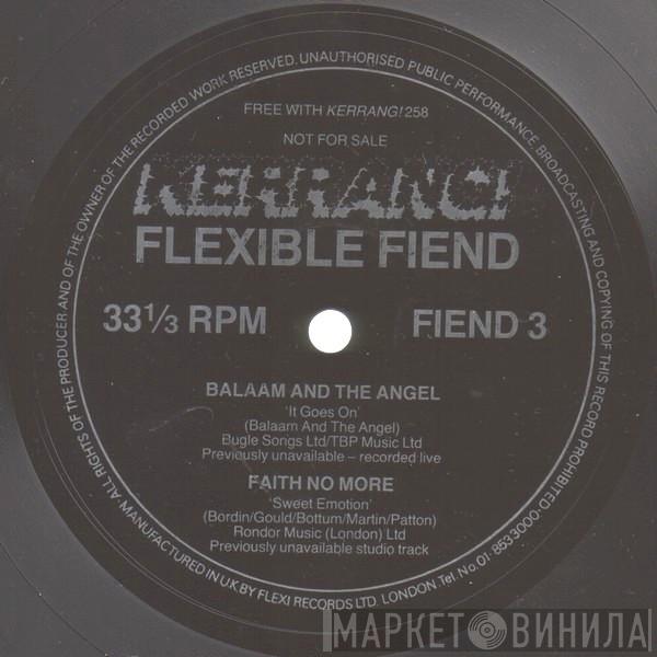 Balaam And The Angel, Faith No More - It Goes On / Sweet Emotion