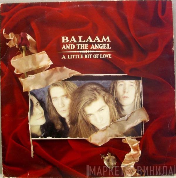 Balaam And The Angel - A Little Bit Of Love