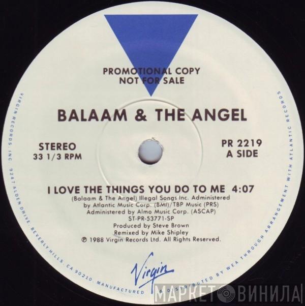 Balaam And The Angel - I Love The Things You Do To Me