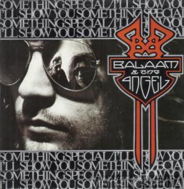 Balaam And The Angel - I'll Show You Something Special