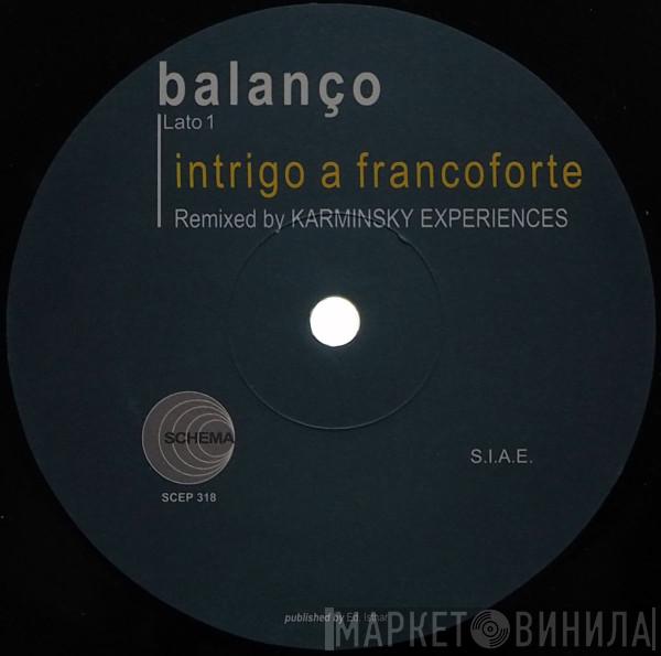 Balanço - Intrigo A Francoforte / Spectre