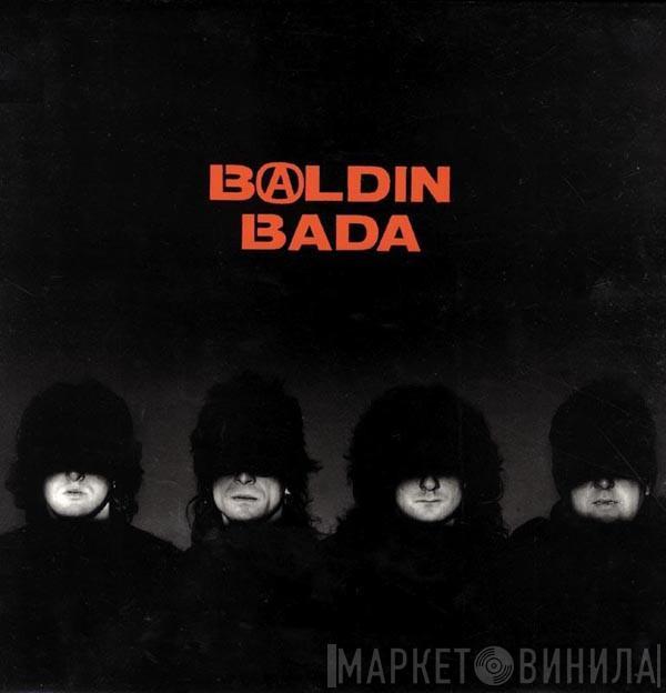 Baldin Bada - Baldin Bada