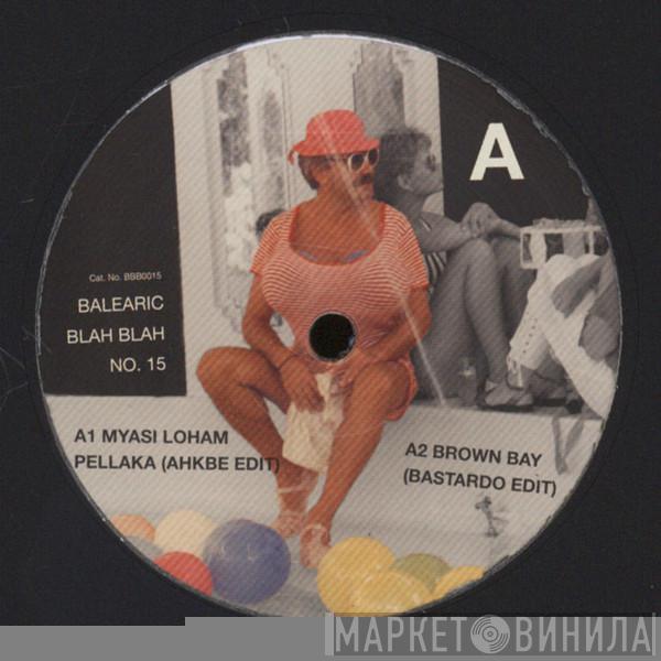  - Balearic Blah Blah No. 15
