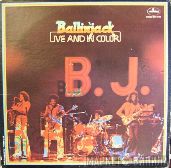 Ballin' Jack - Live And In Color