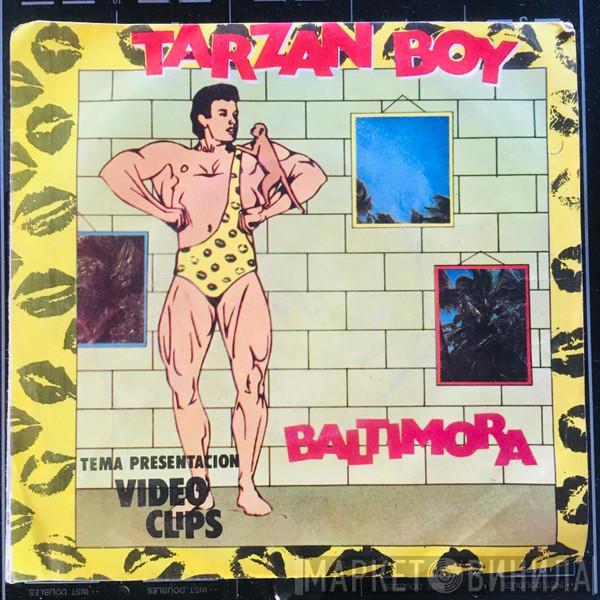  Baltimora  - Tarzan Boy / Tarzan Boy (Club Version)