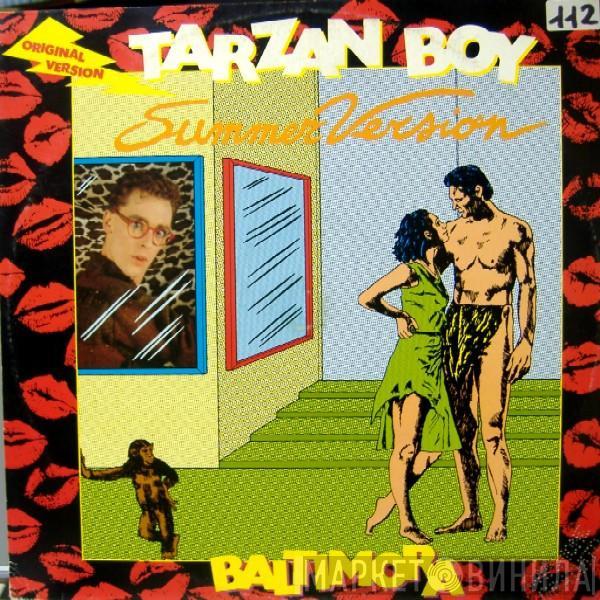  Baltimora  - Tarzan Boy (Summer Version)