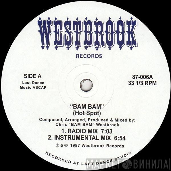 Bam Bam - Hot Spot