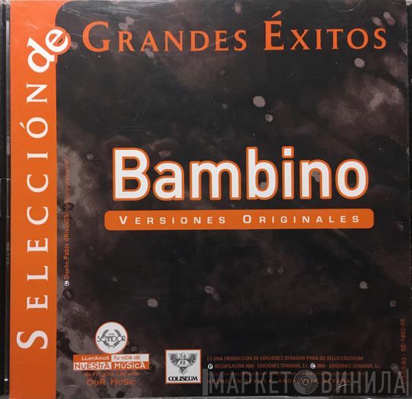  Bambino  - Seleccion de Grandes Exitos