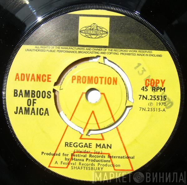  Bamboos Of Jamaica  - Reggae Man / Candy