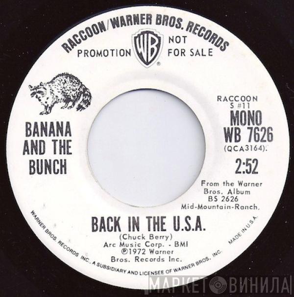 Banana And The Bunch - Back In The U.S.A.