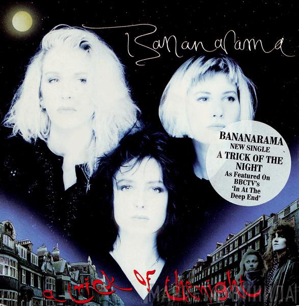 Bananarama - A Trick Of The Night
