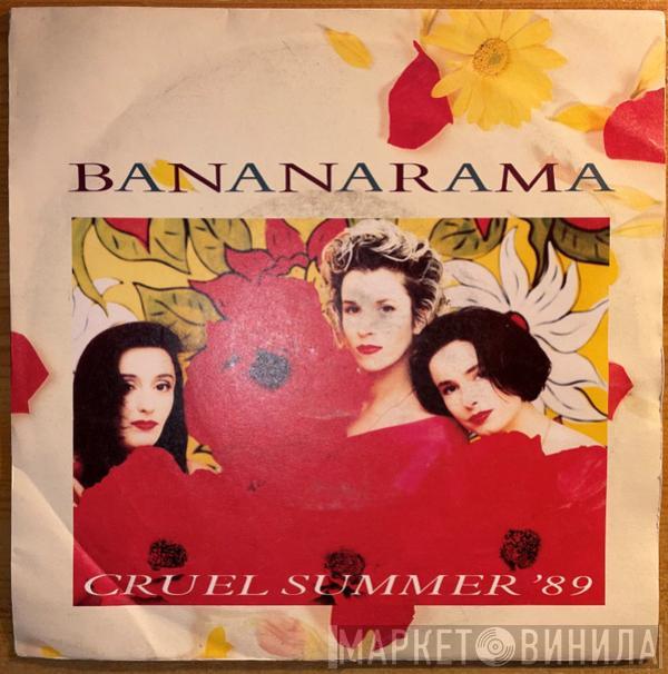  Bananarama  - Cruel Summer '89
