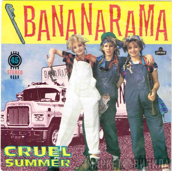 Bananarama - Cruel Summer