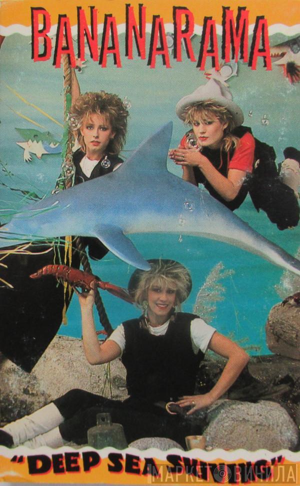  Bananarama  - Deep Sea Skiving